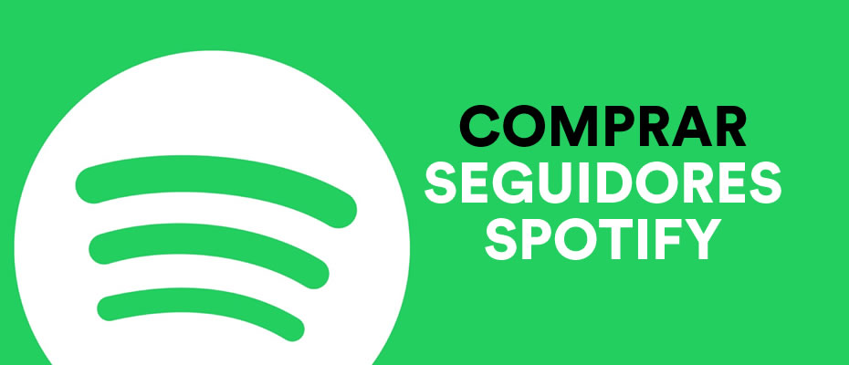 comprar seguidores spotify